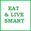 EAT & LIVE SMART